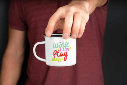 Work Hard - Enamel Mug | 325ML